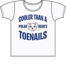 Cooler Than a Polar Bears Toenails