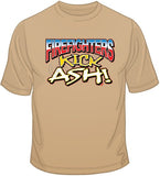 Firefighters Kick Ash T Shirt