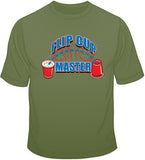 Flip Cup Master T Shirt