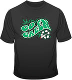 Go Green Dark T Shirt