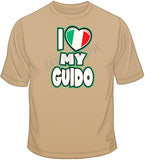 I Love my Guido T Shirt