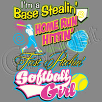 I'm a Base Stealin Girl T Shirt