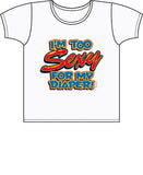 I'm Too Sexy for my Diaper