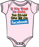 If You Think I'm Cute-Facebook