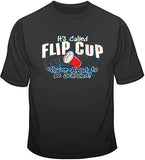 It's Called Flip Cup T Shirt