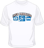 Life's Priorities-Hunting T Shirt