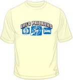 Life's Priorities-Hunting T Shirt