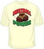 Meatball Power T Shirt