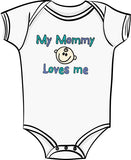 My Mommy Loves Me