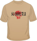 No More War T Shirt