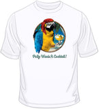 Polly Wants a Cocktail T Shirt