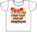 Poop….I Put that S**t on Everything