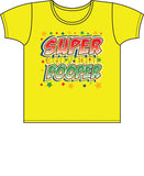 Super Pooper