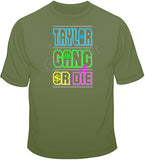 Taylor Gang Or Die-Neon T Shirt