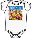 Too Cute to Play