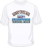 Trailer Park T Shirt
