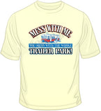 Trailer Park T Shirt