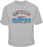 Trailer Park T Shirt