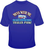 Trailer Park T Shirt