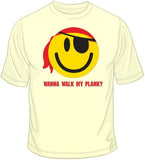Wanna Walk My Plank? T Shirt