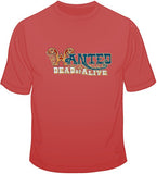 Wanted Dead Or Alive T Shirt
