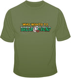 Who Wants to Break Even T Shirt