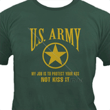 Army - My Job is to Protect T Shirt