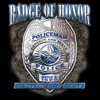 Badge of Honor T Shirt