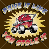 Drive it Like You Stole It