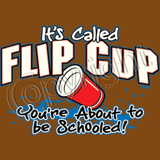 It's Called Flip Cup T Shirt