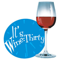 It's Wine Thirty T Shirt