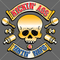 Kickin Ass & Takin Naps