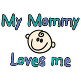 My Mommy Loves Me