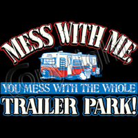 Trailer Park T Shirt